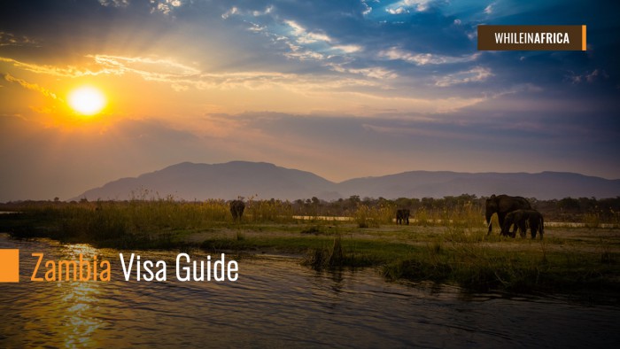 Zambia Visa Guide