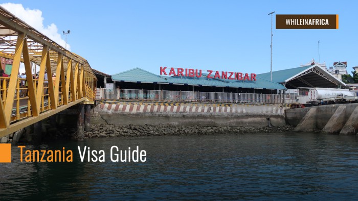 Tanzania Visa Guide