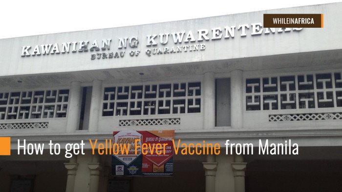 How to get Yellow Fever Vaccine from Manila