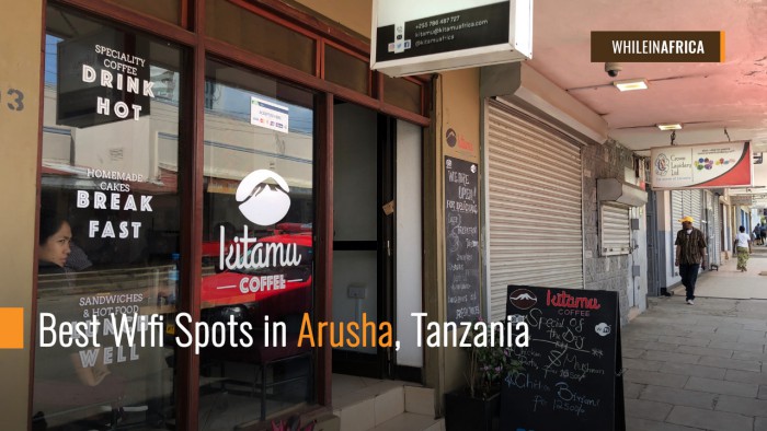 Best Wifi Spots in Arusha, Tanzania