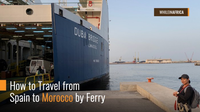 How to Travel from Spain to Morocco by Ferry